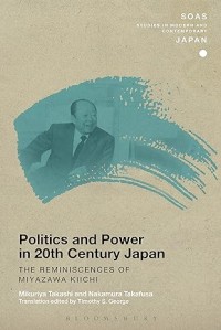 Politics and Power in 20th-Century Japan