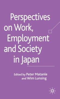 Perspestives on Work, Employment and Society in Japan